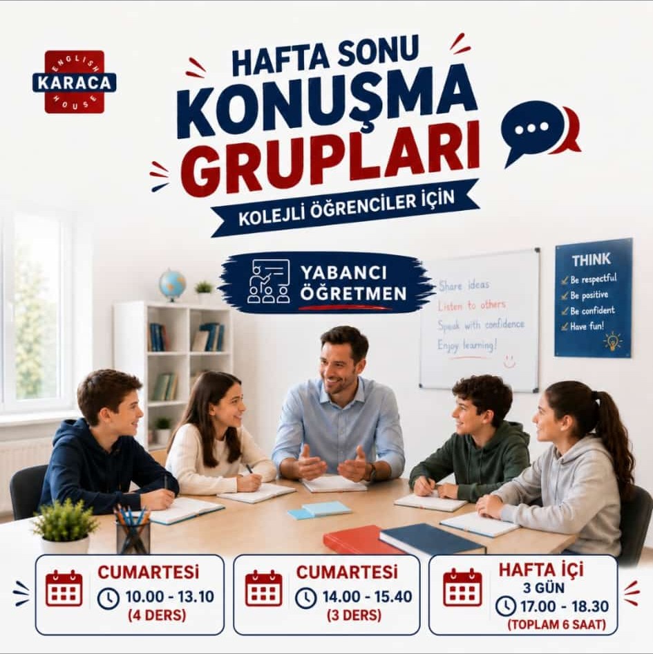 Karaca English House Hafta Sonu Konuşma Grupları — Kolejli Öğrenciler İçin